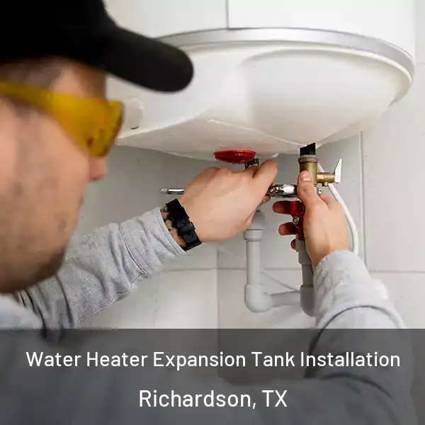  Water Heater Expansion Tank Installation Richardson, TX